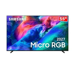 Smart TV Samsung 55" Micro RGB R85H 4K 144 Hz — H&H Suprimentos Corporativos